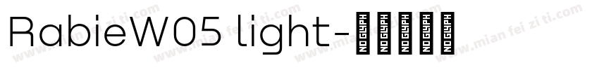 RabieW05 light字体转换